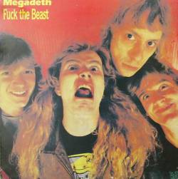 Megadeth : Fuck the Beast